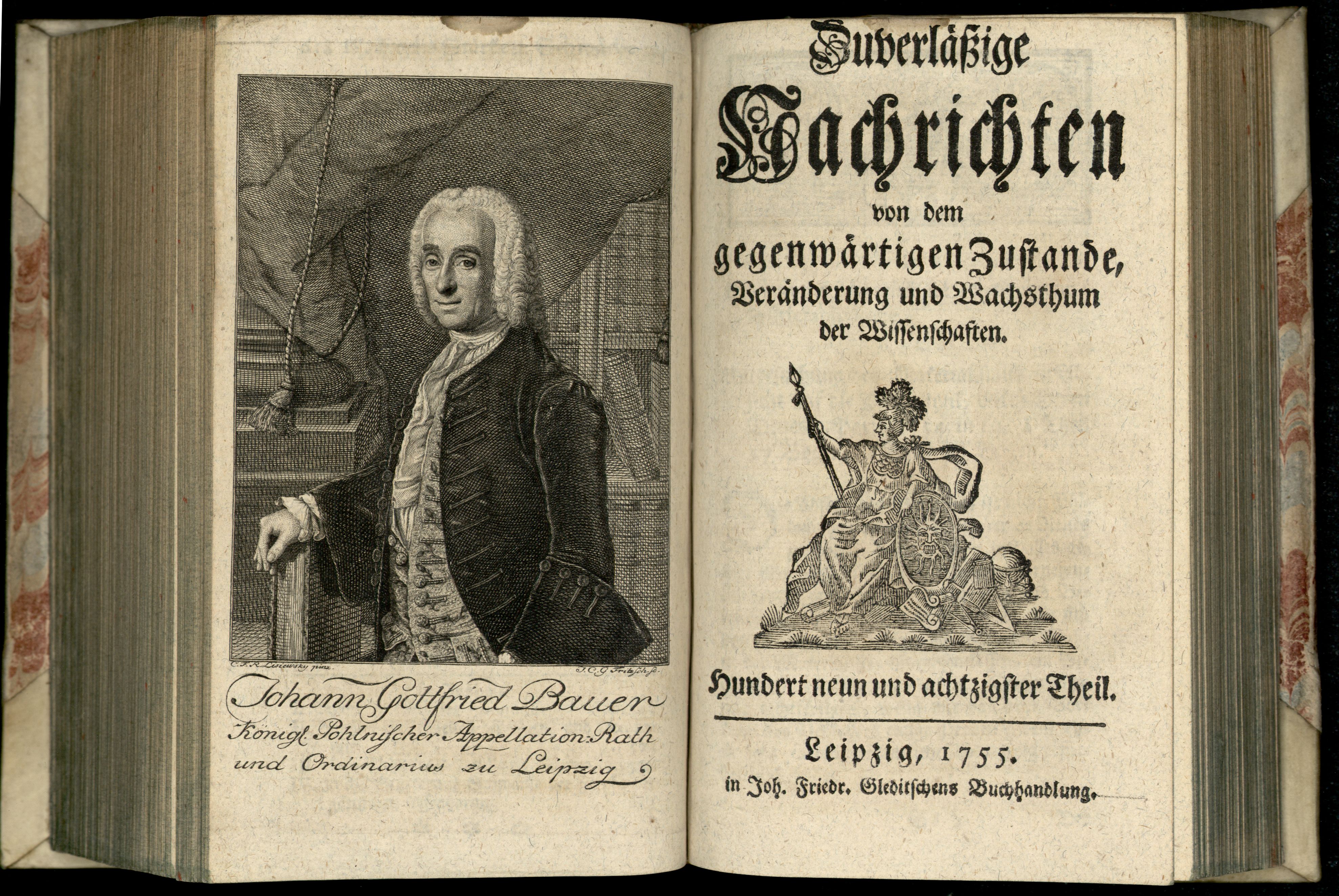 Porträt von Bauer, Johann Gottfried  (Zuverläßige Nachrichten von dem gegenwärtigen Zustande der Wissenschaften., 1755, 189. T., ungez. Bl. vor S. 622. [Doppelseite])