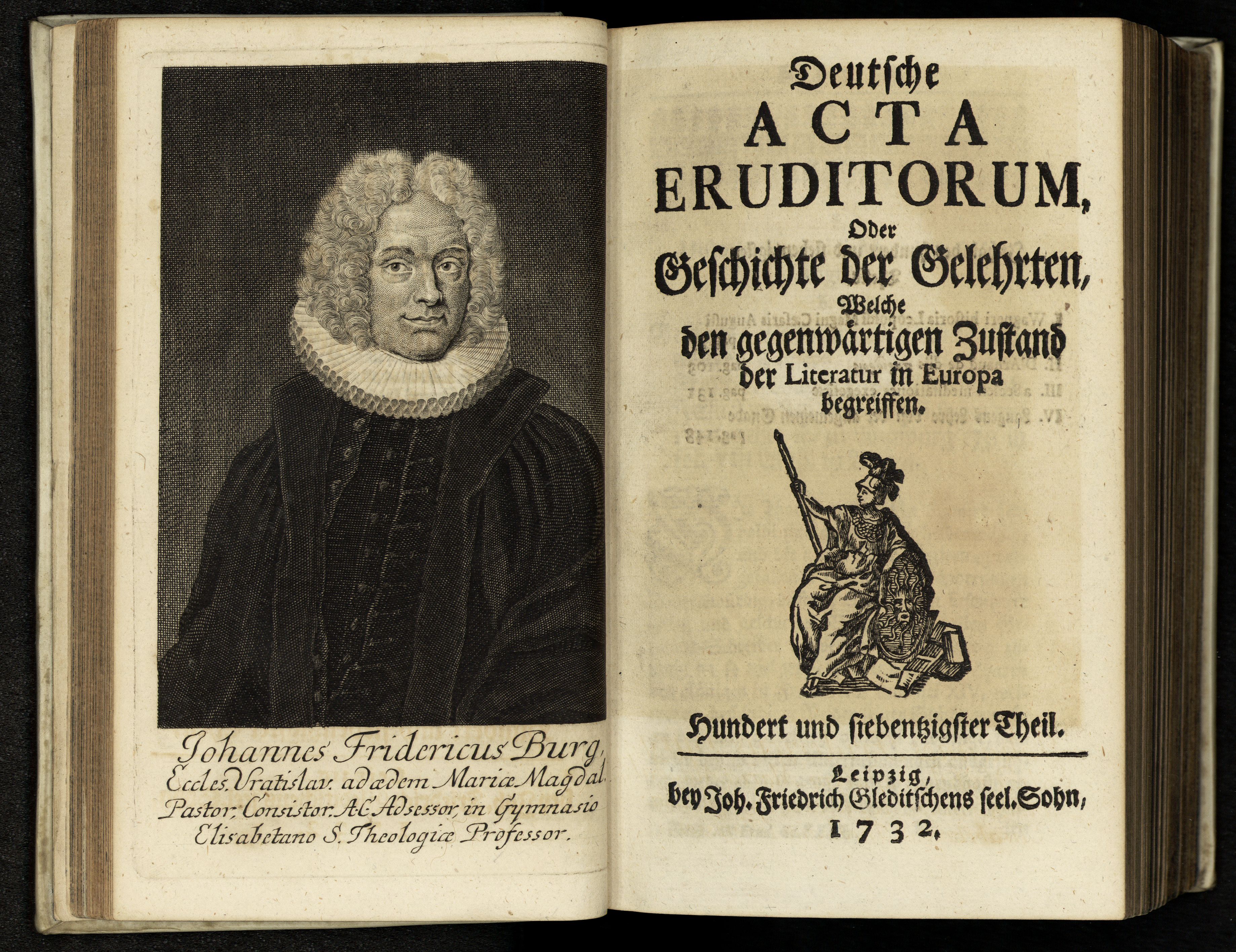 Porträt von Burg, Johann Friedrich  (Deutsche Acta Eruditorum., 1732, 170. T., ungez. Bl. vor S. 77. [Doppelseite])