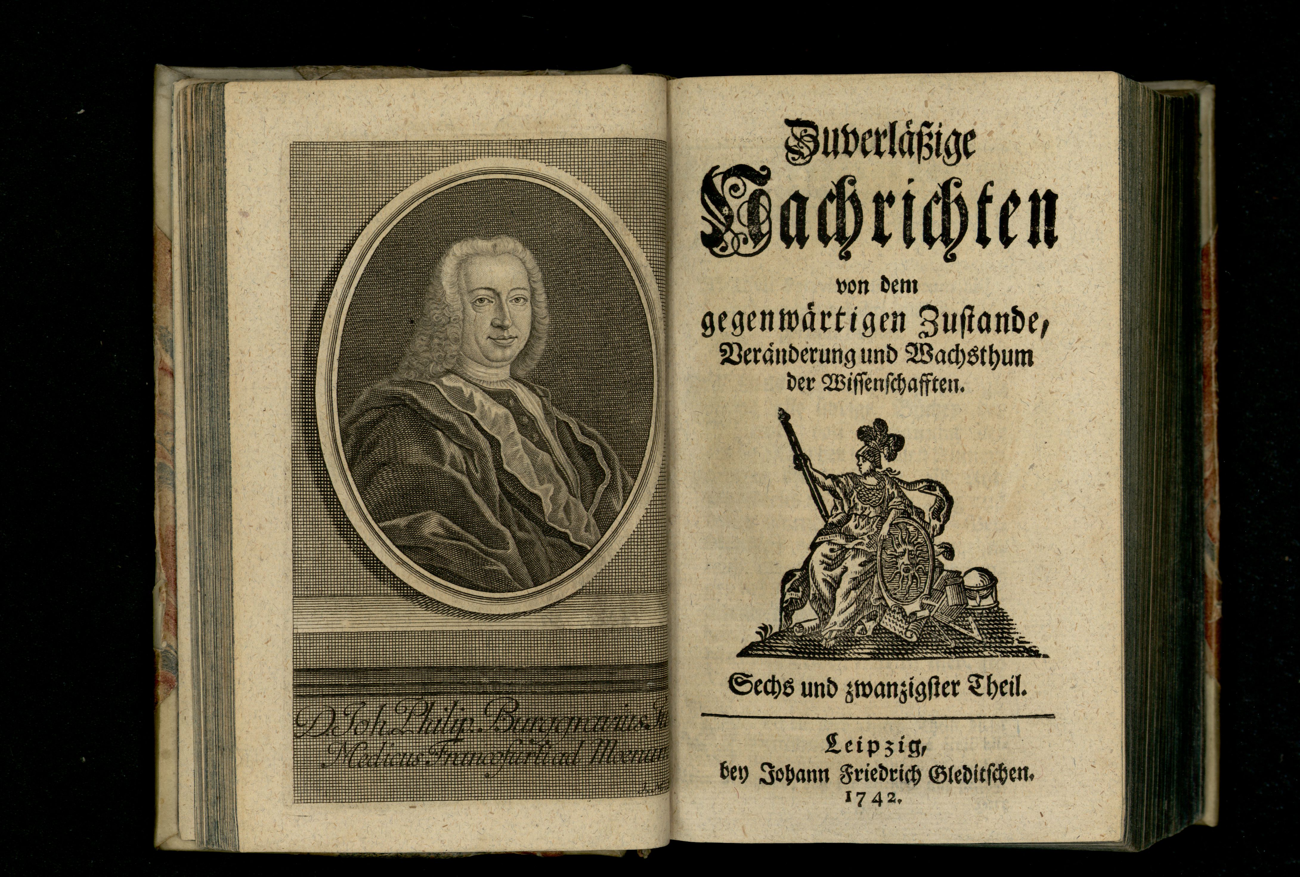 Porträt von Burggrav, Johann Philipp  (Zuverläßige Nachrichten von dem gegenwärtigen Zustande der Wissenschaften., 1742, 26. T., ungez. Bl. vor S. 78. [Doppelseite])