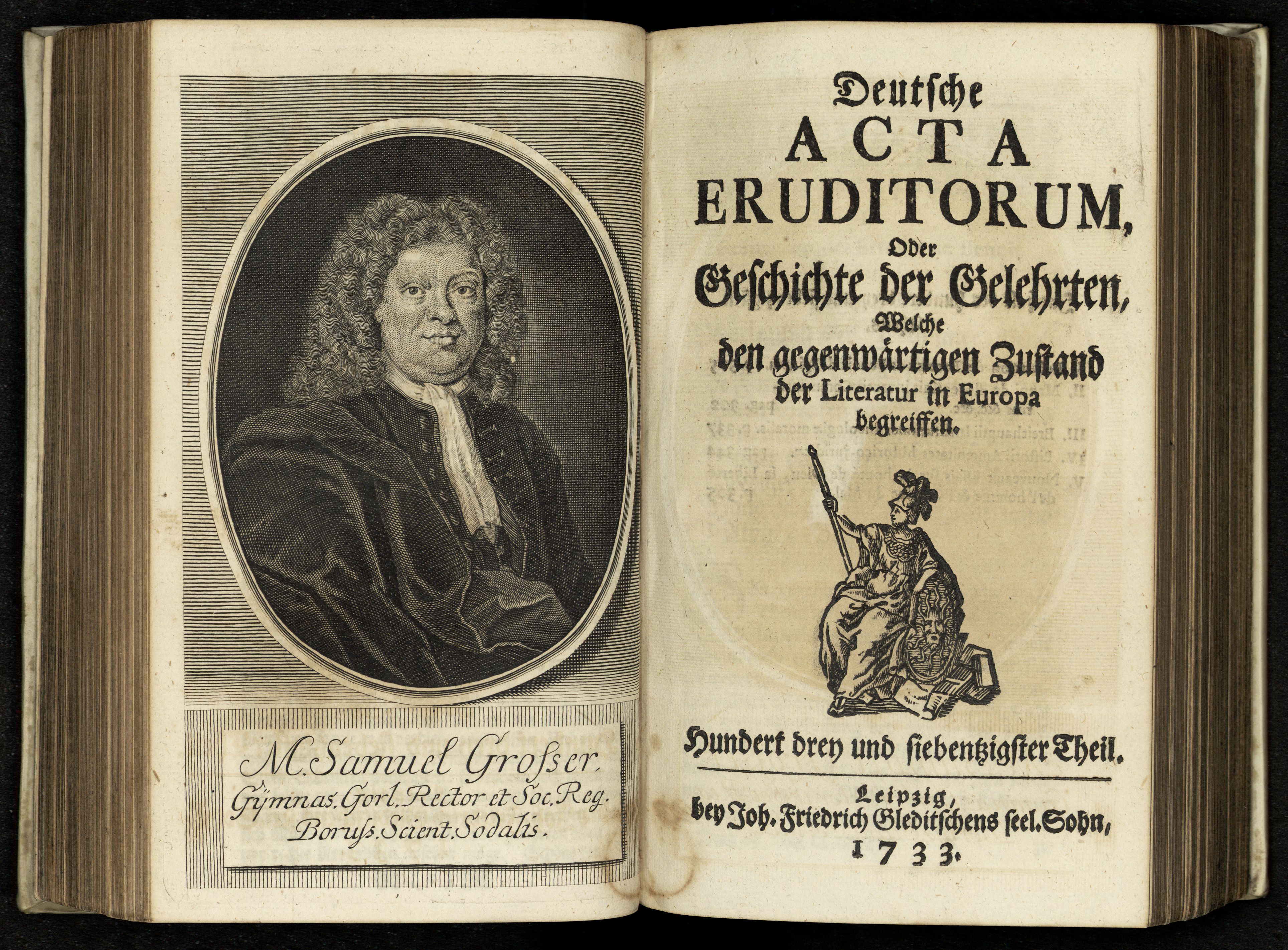 Porträt von Grosser, Samuel  (Deutsche Acta Eruditorum., 1732, 173. T., ungez. Bl. vor S. 305. [Doppelseite])