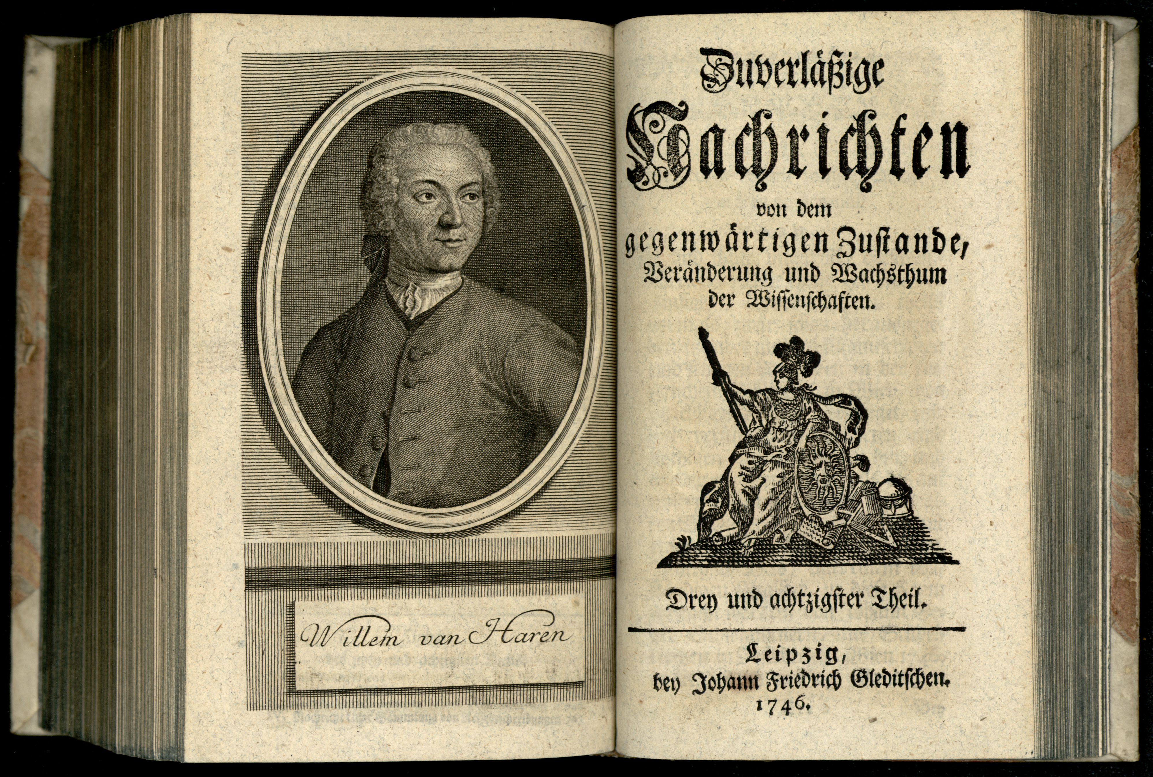 Porträt von Haren, Willem van  (Zuverläßige Nachrichten von dem gegenwärtigen Zustande der Wissenschaften., 1746, 83. T., ungez. Bl. vor S. 776. [Doppelseite])