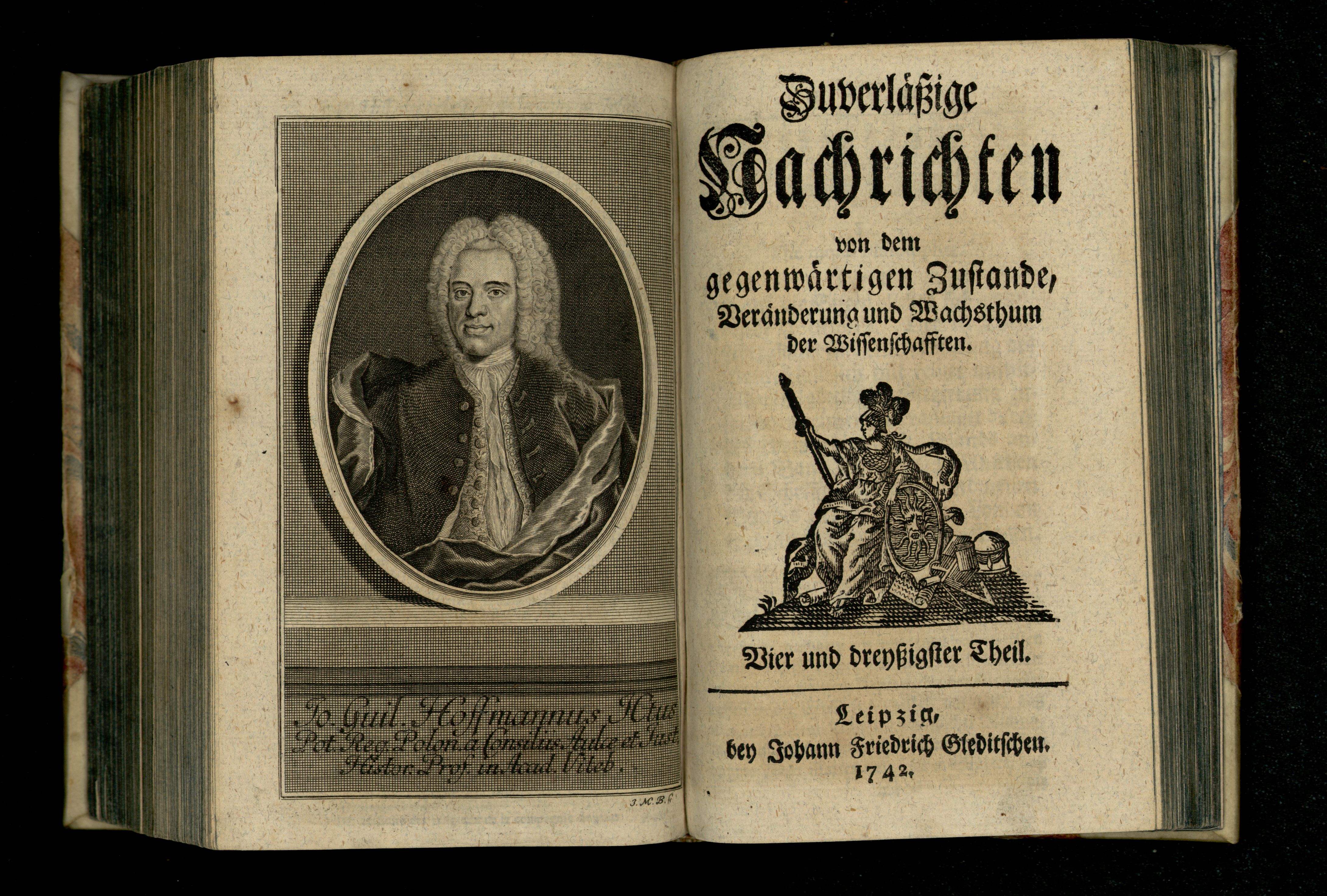 Porträt von Hoffmann, Johann Wilhelm  (Zuverläßige Nachrichten von dem gegenwärtigen Zustande der Wissenschaften., 1742, 34. T., ungez. Bl. vor S. 747. [Doppelseite])