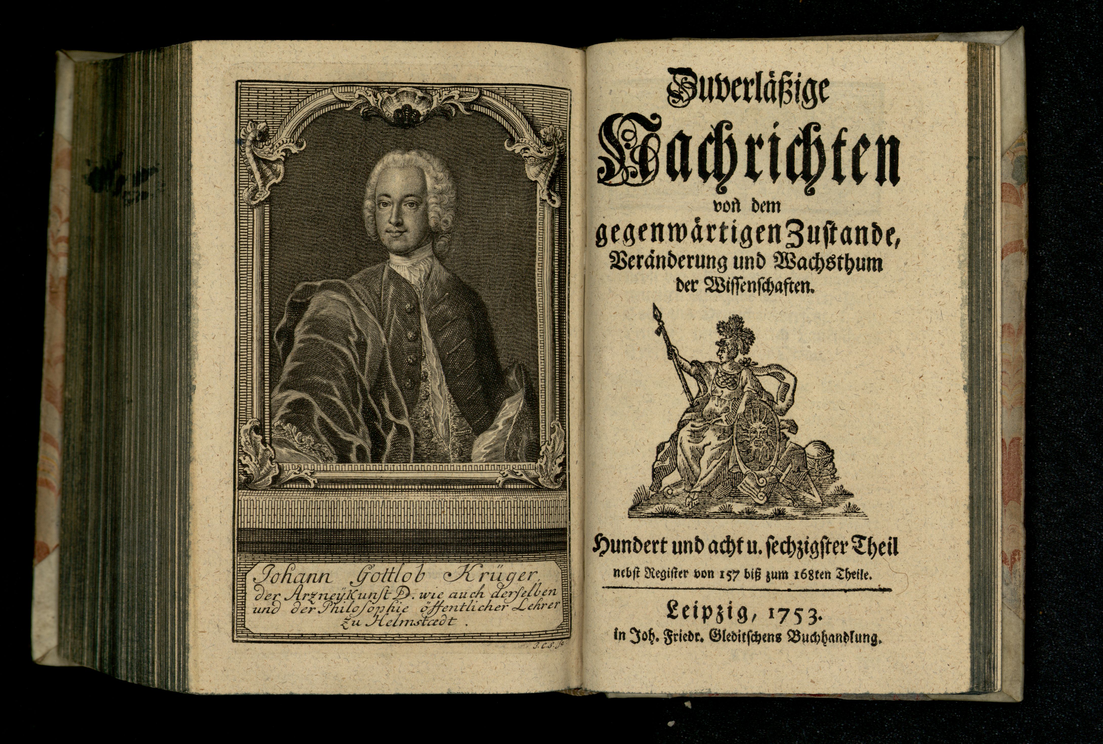 Porträt von Krüger, Johann Gottlob  (Zuverläßige Nachrichten von dem gegenwärtigen Zustande der Wissenschaften., 1753, 168. T., ungez. Bl. vor S. 864. [Doppelseite])