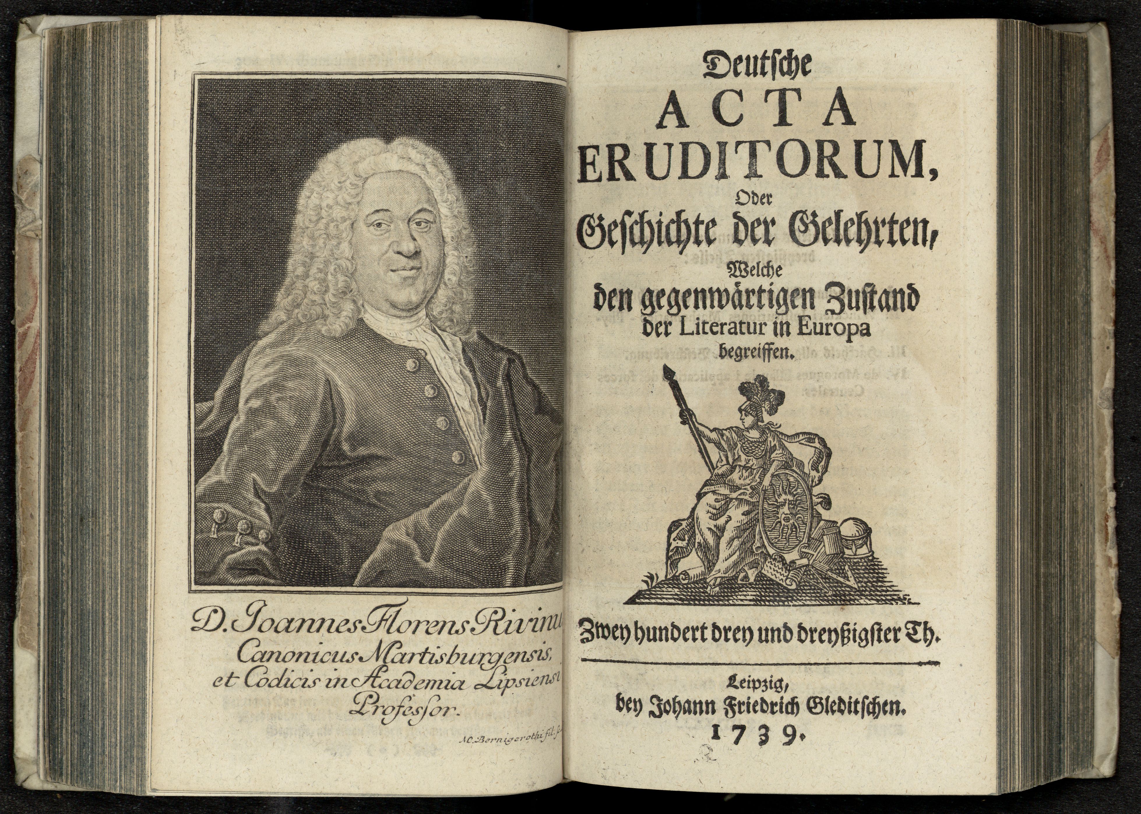 Porträt von Rivinus, Johann Florens  (Deutsche Acta Eruditorum., 1739, 233. T., ungez. Bl. vor S. 305. [Doppelseite])