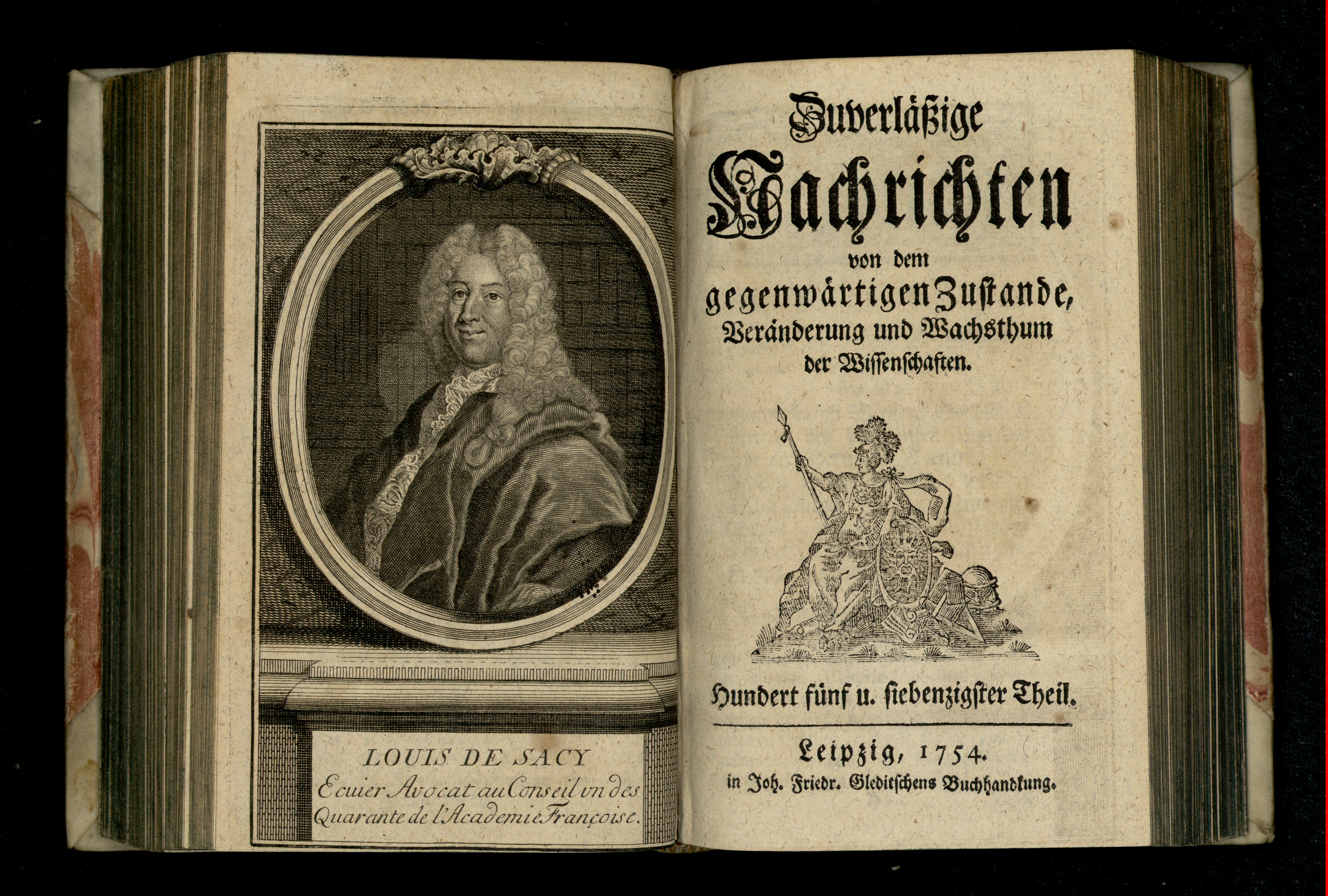 Porträt von Sacy, Louis de  (Zuverläßige Nachrichten von dem gegenwärtigen Zustande der Wissenschaften., 1754, 175. T., ungez. Bl. vor S. 474. [Doppelseite])