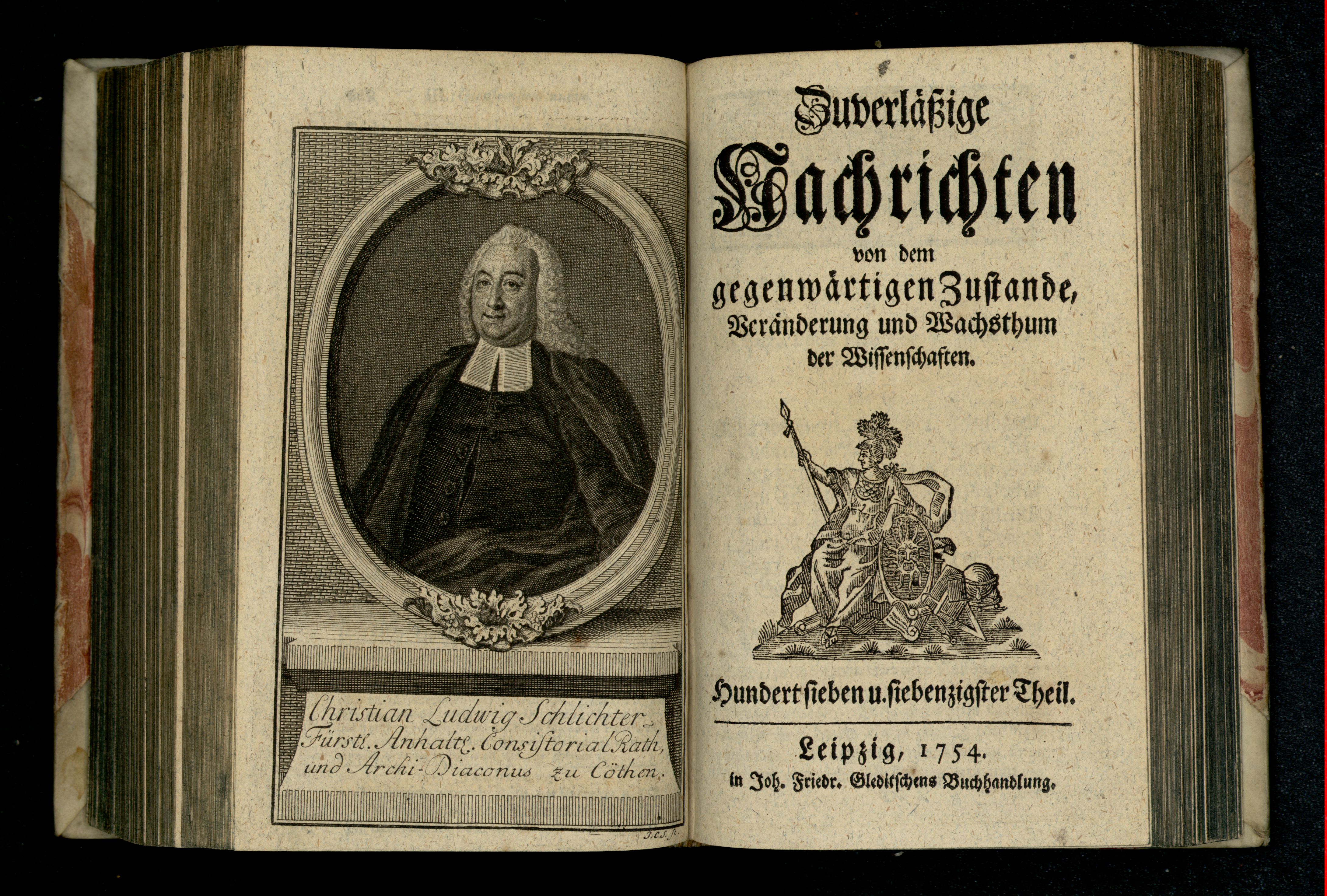 Porträt von Schlichter, Christian Ludwig  (Zuverläßige Nachrichten von dem gegenwärtigen Zustande der Wissenschaften., 1754, 177. T., ungez. Bl. vor S. 632. [Doppelseite])
