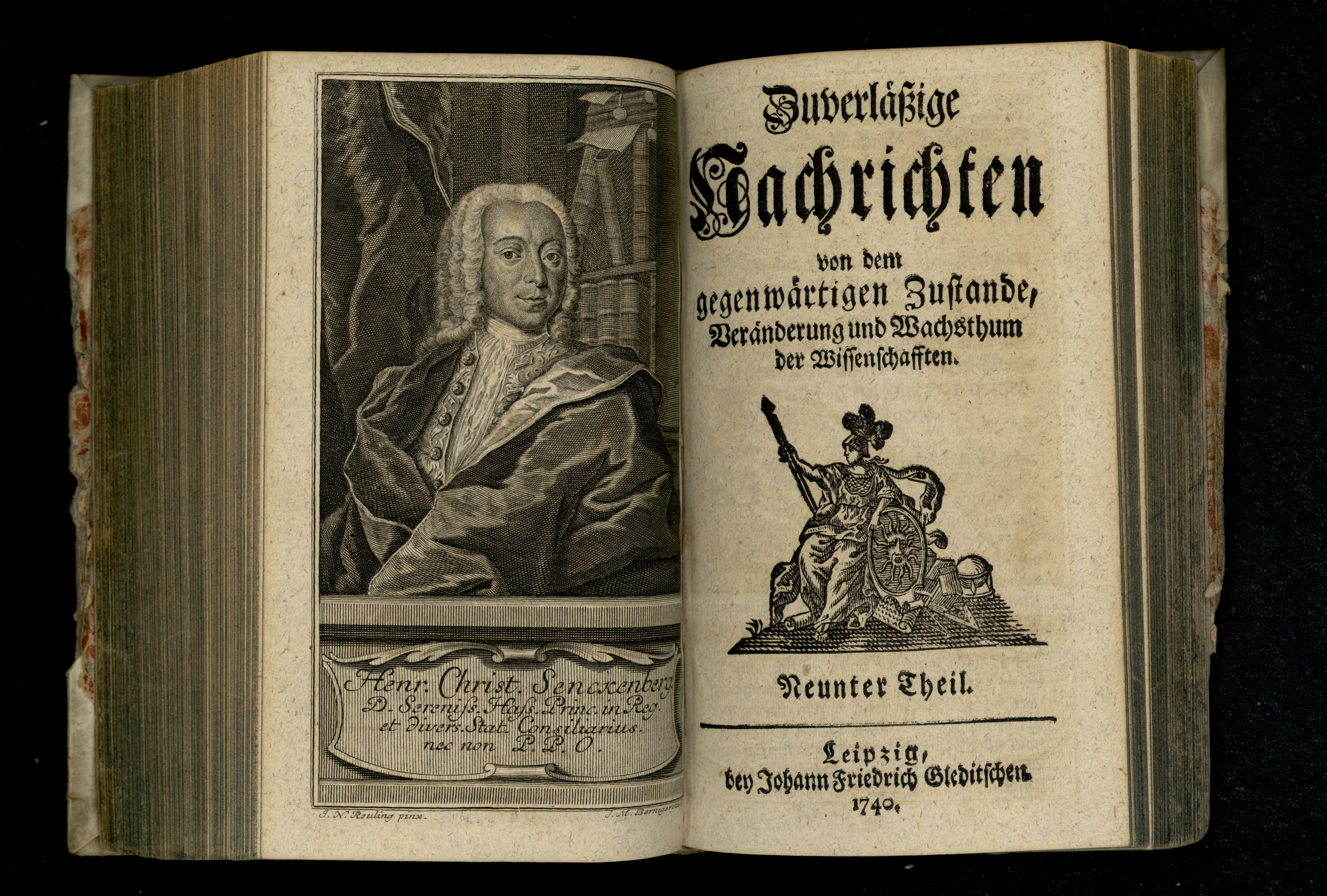 Porträt von Senckenberg, Heinrich Christian von  (Zuverläßige Nachrichten von dem gegenwärtigen Zustande der Wissenschaften., 1740, 9. T., ungez. Bl. vor S. 601. [Doppelseite])