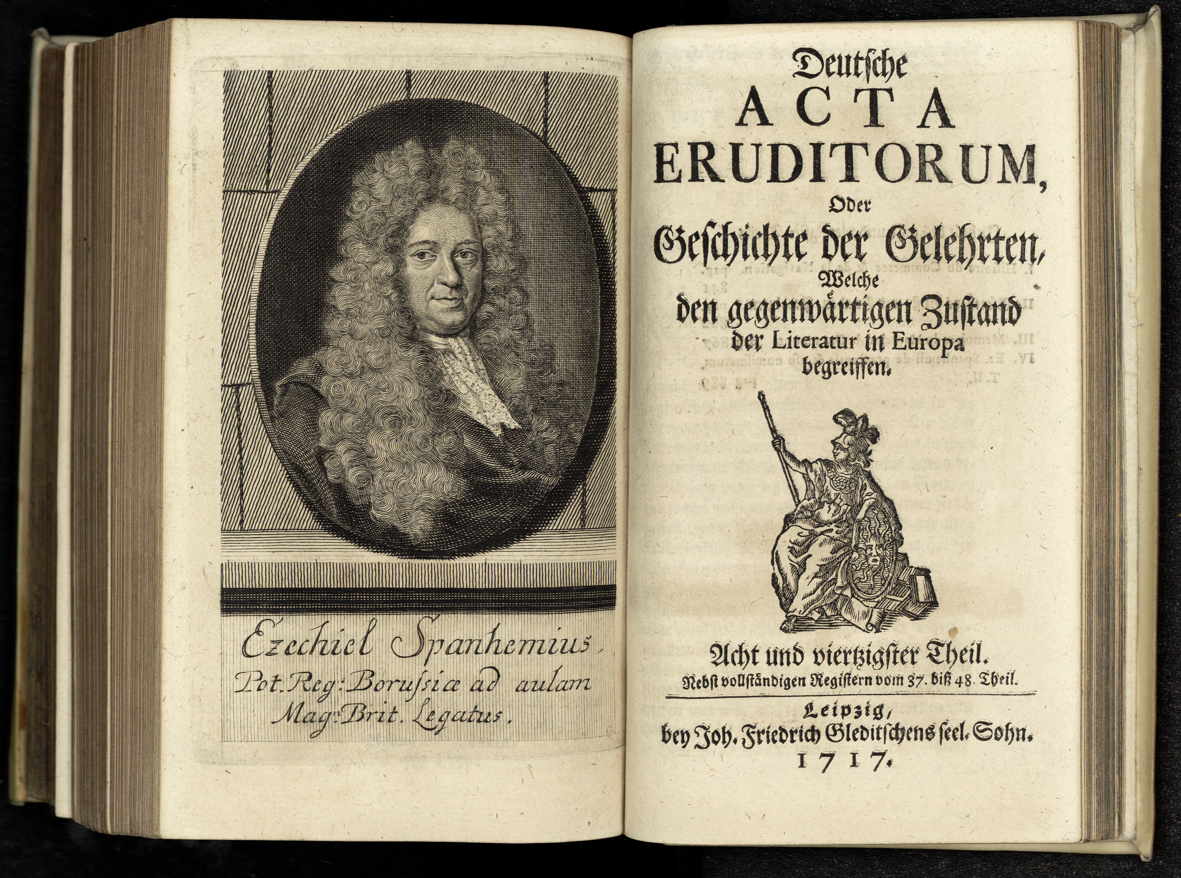 Porträt von Spanheim, Ezechiel  (Deutsche Acta Eruditorum., 1717, 48. T., ungez. Bl. vor S. 838. [Doppelseite])