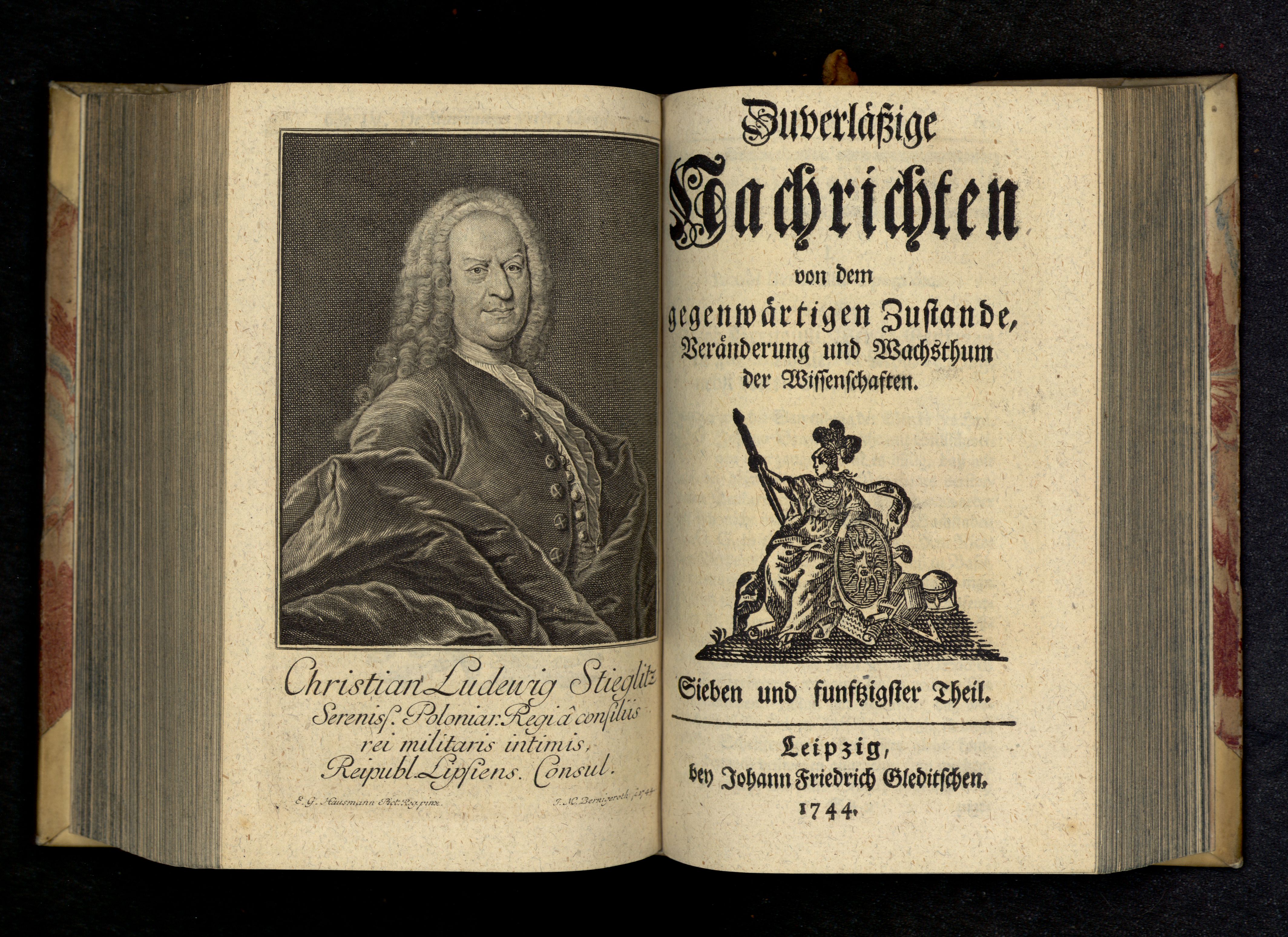 Porträt von Stieglitz, Christian Ludwig  (Zuverläßige Nachrichten von dem gegenwärtigen Zustande der Wissenschaften., 1744, 57. T., ungez. Bl. vor S. 609. [Doppelseite])