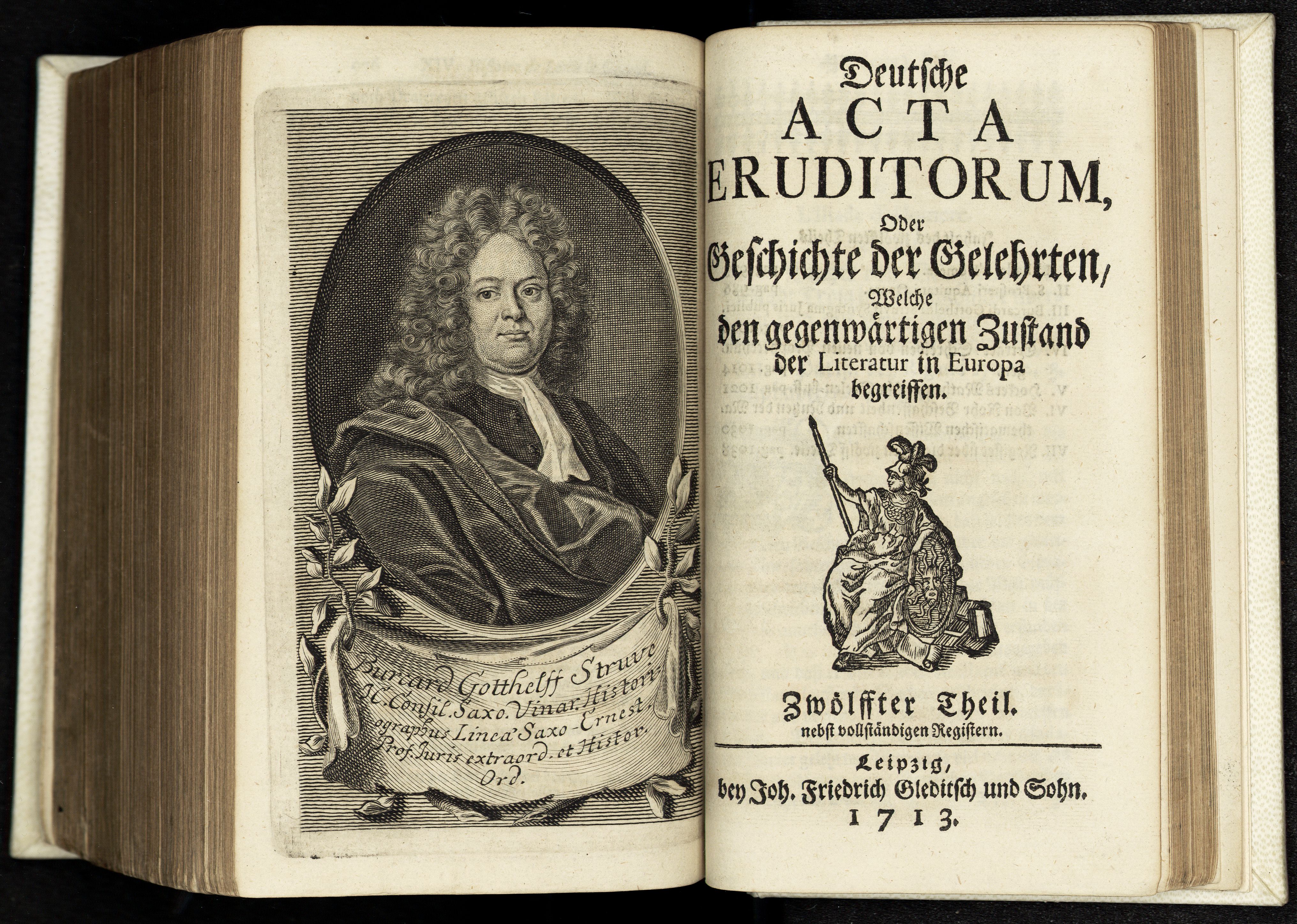 Porträt von Struve, Burkhard Gotthelf  (Deutsche Acta Eruditorum., 1713, 12. T., ungez. Bl. vor S. 977. [Doppelseite])
