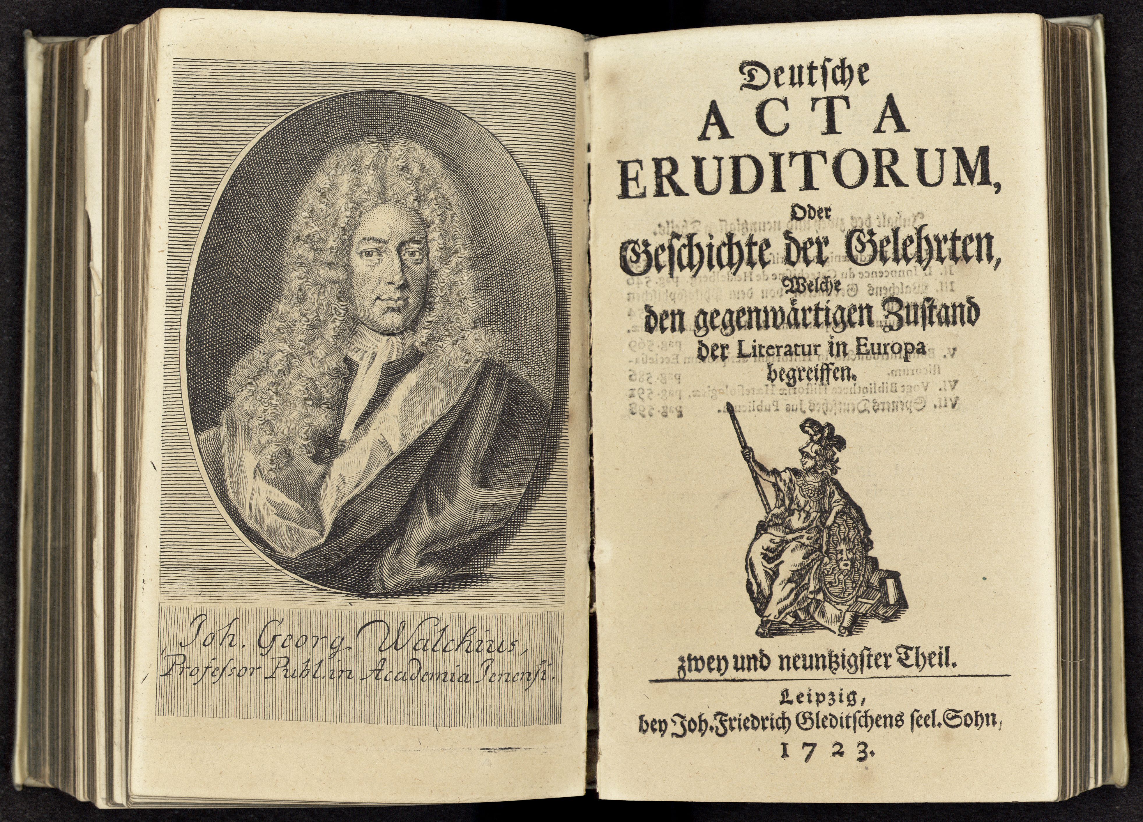 Porträt von Walch, Johann Georg  (Deutsche Acta Eruditorum., 1723, 92. T., ungez. Bl. vor S. 533. [Doppelseite])