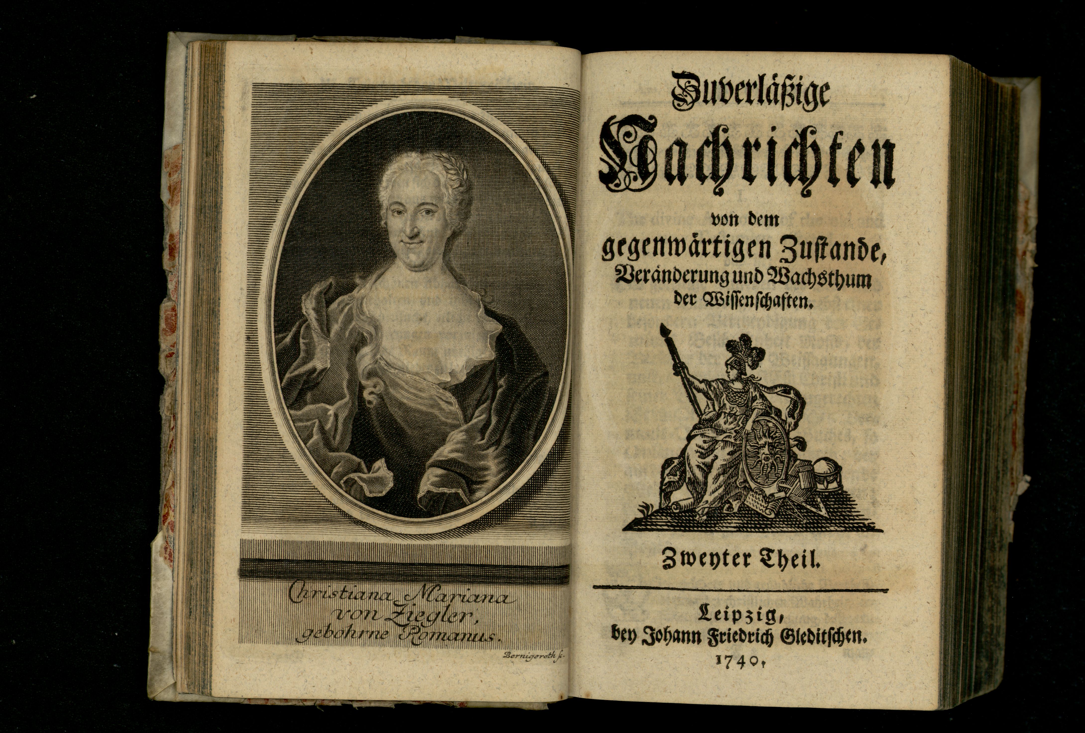 Porträt von Ziegler, Christiane Mariane von  (Zuverläßige Nachrichten von dem gegenwärtigen Zustande der Wissenschaften., 1740, 2. T., ungez. Bl. vor S. 69. [Doppelseite])
