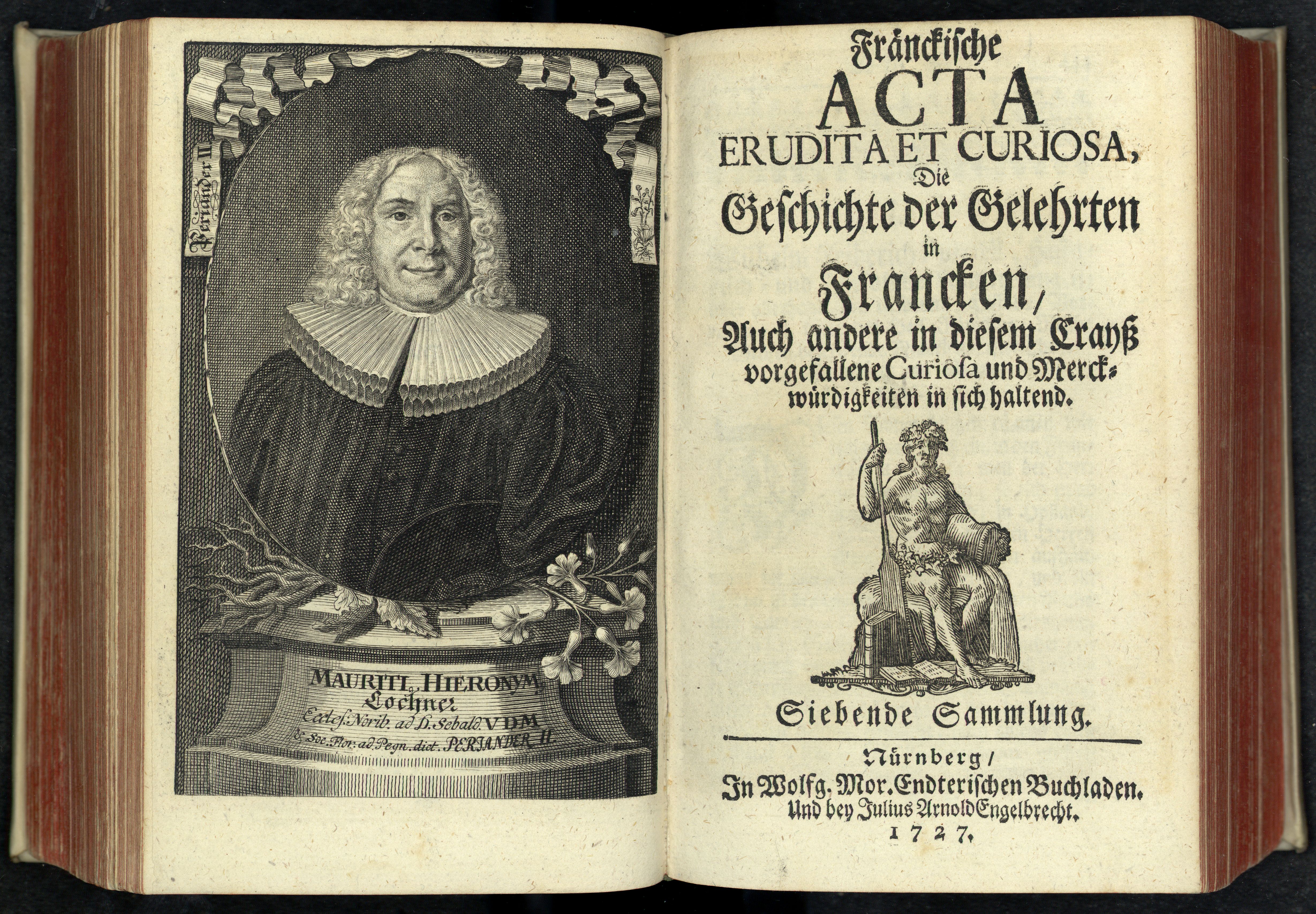 Porträt von Lochner, Moritz Hieronymus  (Fränckische Acta Erudita et Curiosa., 1727, 7. Slg., S. 443. [Doppelseite])