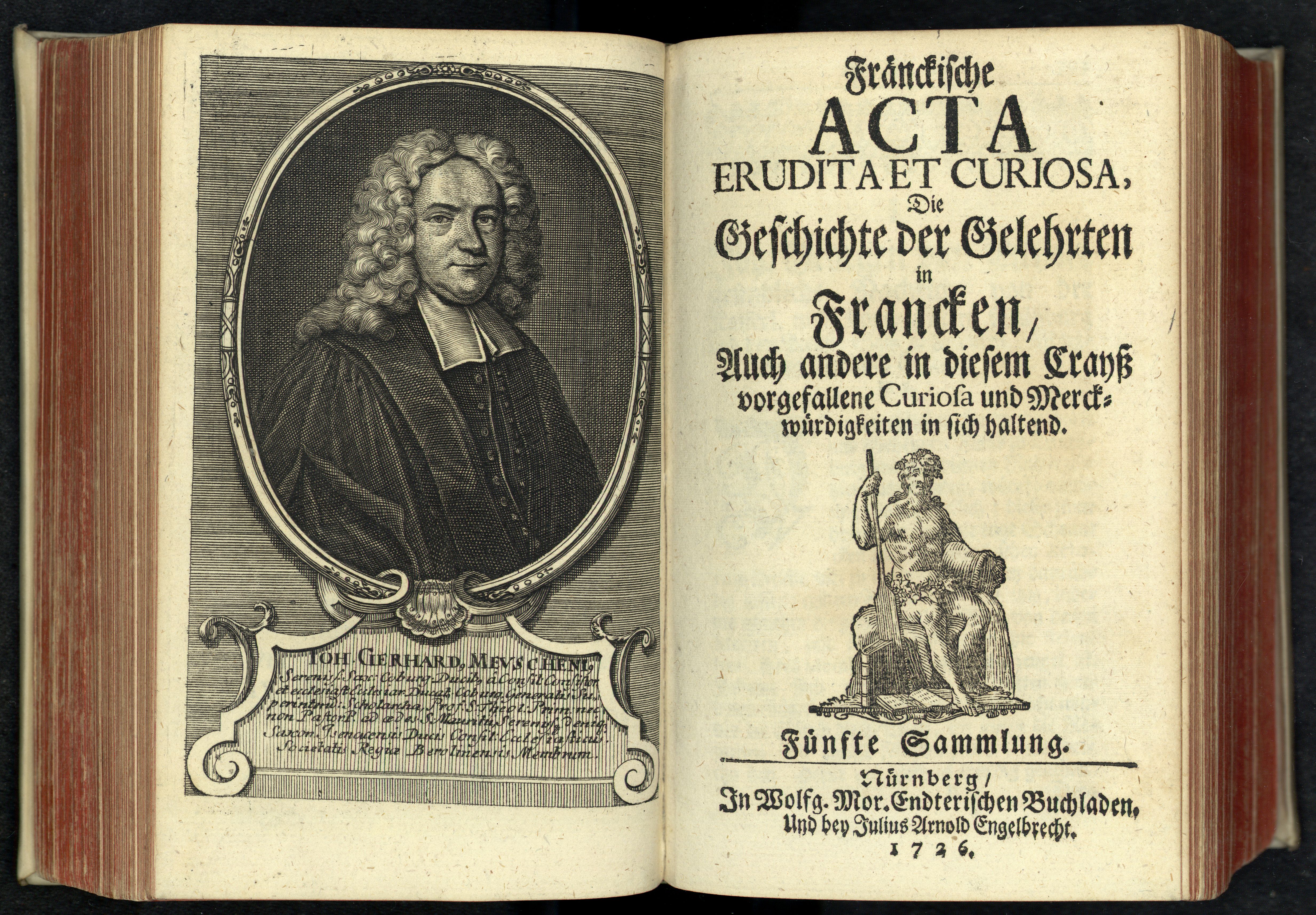 Porträt von Meuschen, Johann Gerhard  (Fränckische Acta Erudita et Curiosa., 1726, 5. Slg., ungez. Bl. vor S. 303. [Doppelseite])