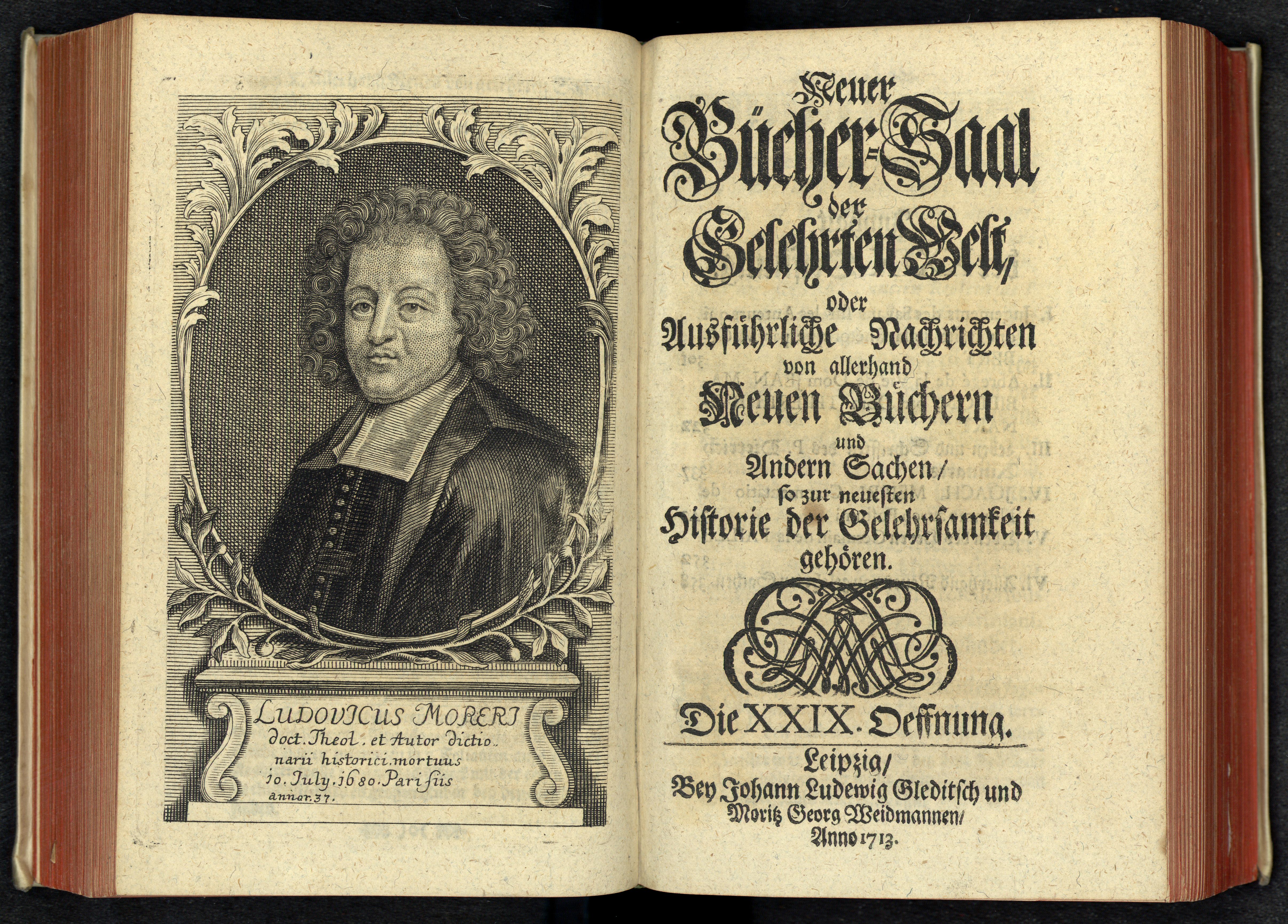 Porträt von Moréri, Louis  (Neuer Bücher-Saal der gelehrten Welt., 1713, 29. Oeffn., ungez. Bl. vor S. 301. [Doppelseite])