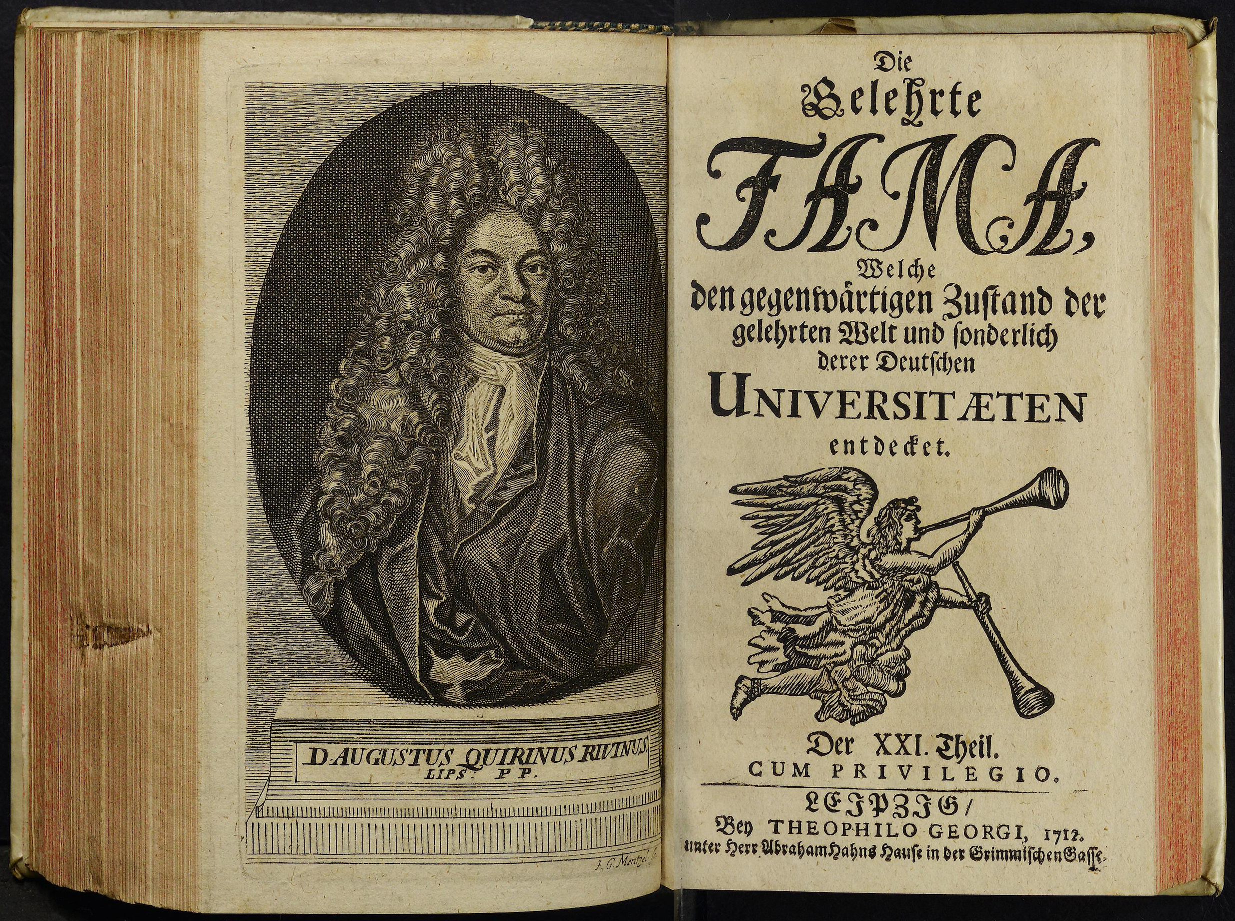 Porträt von Rivinus, Augustus Quirinus  (Die Gelehrte Fama, welche den gegenwärtigen Zustand der gelehrten Welt und sonderlich derer deutschen Universitäten entdecket., 1712, 21. T., ungez. Bl. am Anf. d. Stückes. [Doppelseite])