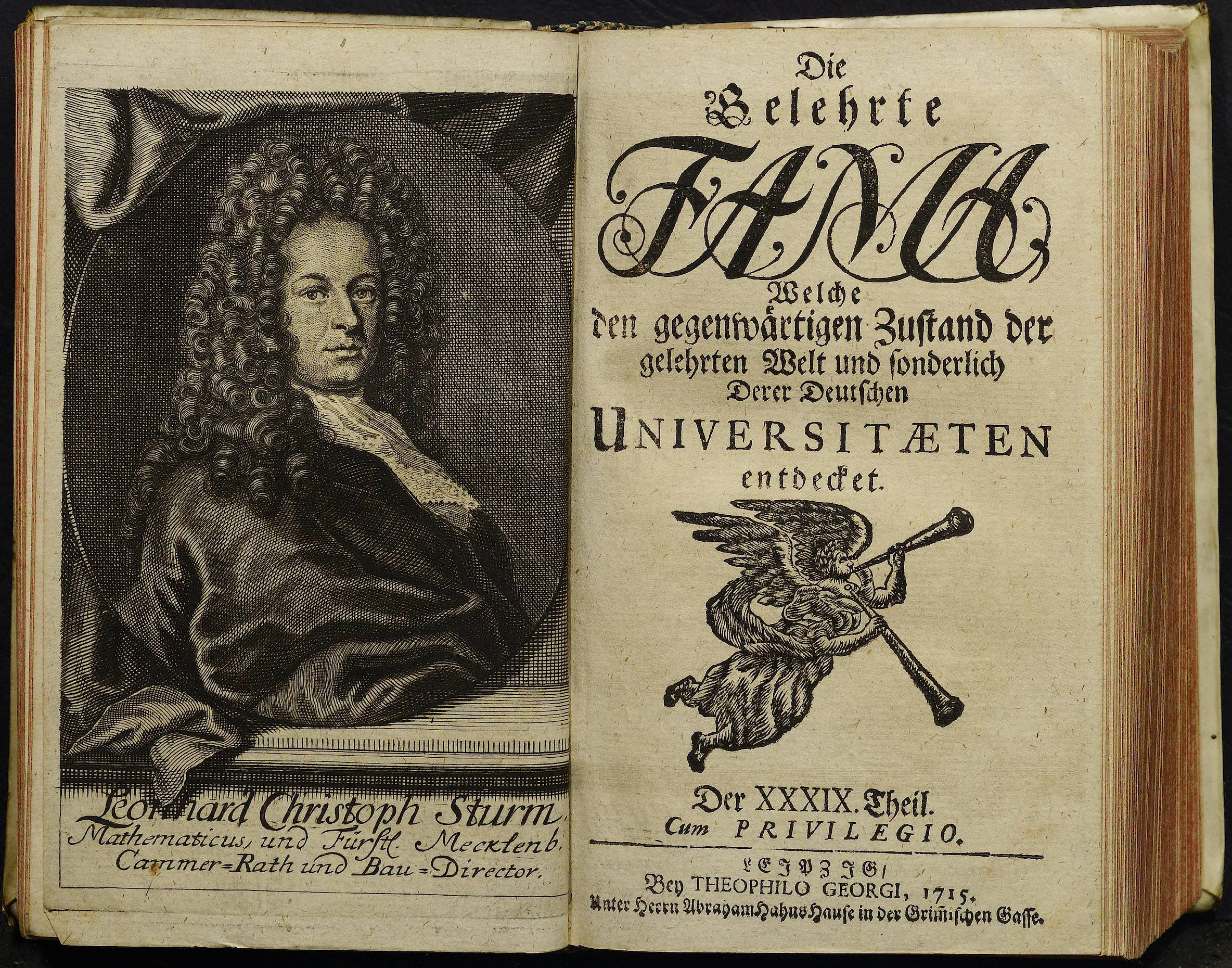 Porträt von Sturm, Leonhard Christoph  (Die Gelehrte Fama, welche den gegenwärtigen Zustand der gelehrten Welt und sonderlich derer deutschen Universitäten entdecket., 1715, 39. T., ungez. Bl. am Anf. d. Stückes. [Doppelseite])