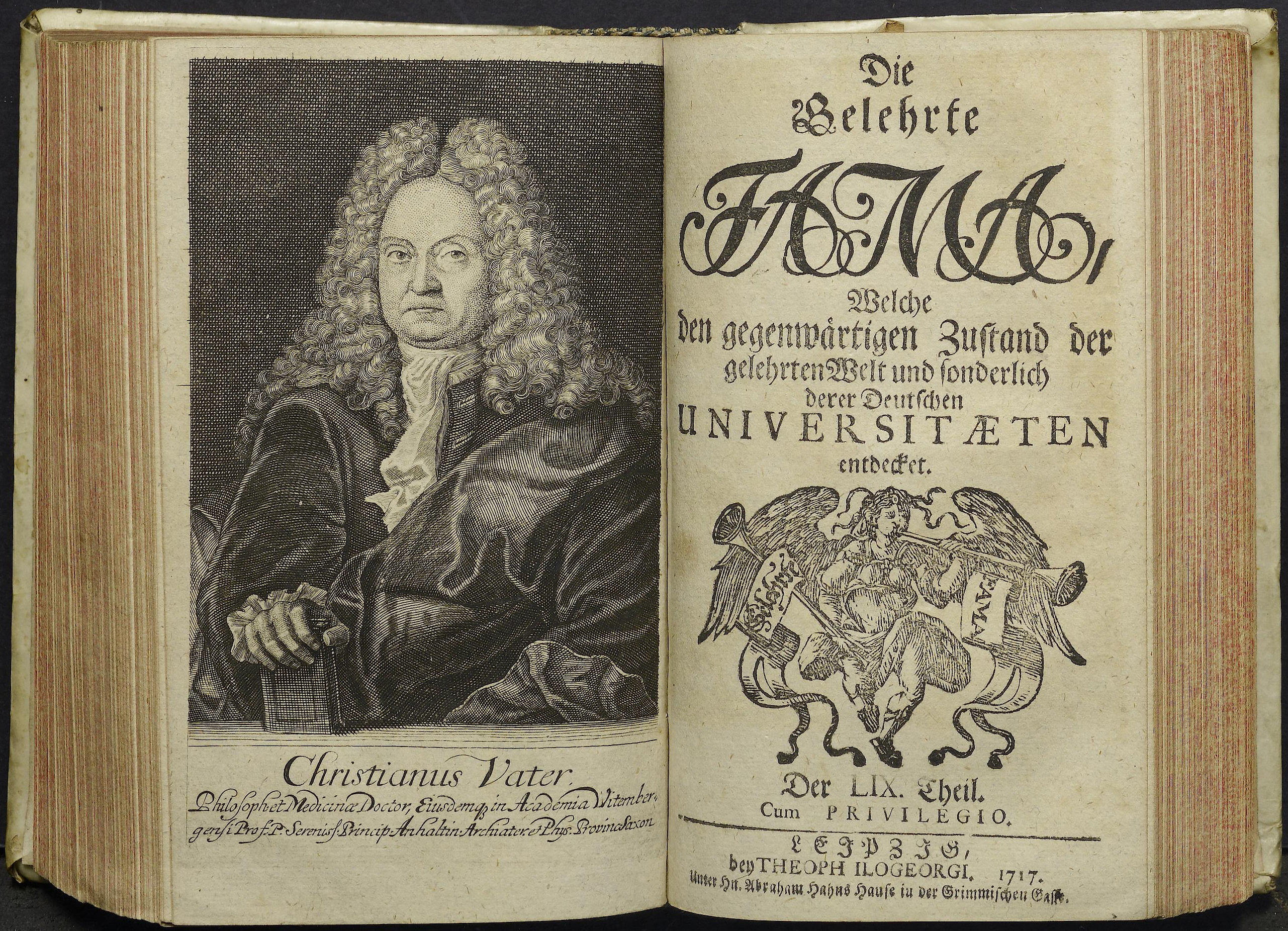 Porträt von Vater, Christian  (Die Gelehrte Fama, welche den gegenwärtigen Zustand der gelehrten Welt und sonderlich derer deutschen Universitäten entdecket., 1717, 59. T., ungez. Bl. am Anf. d. Stückes. [Doppelseite])