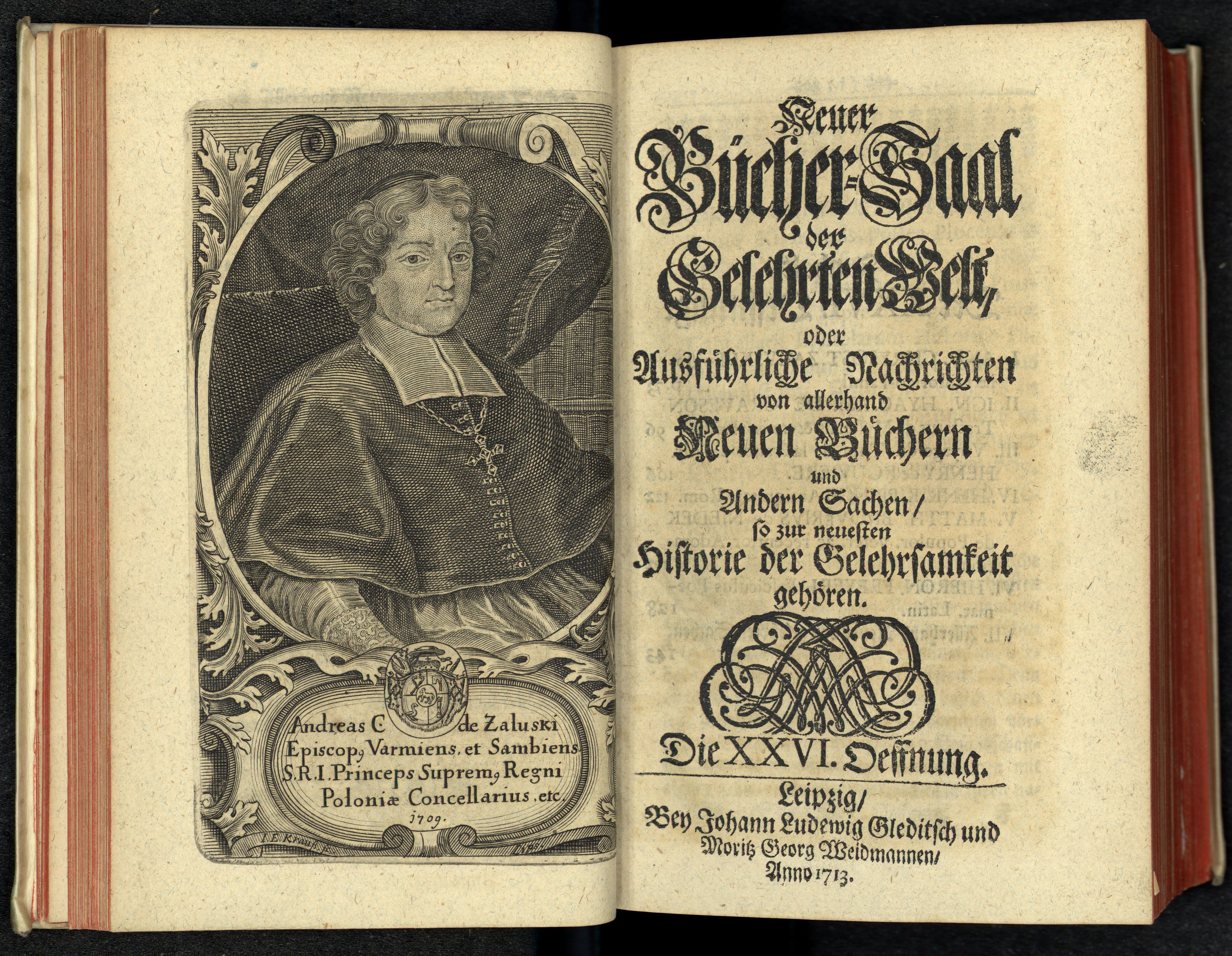 Porträt von Załuski, Andrzej Chryzostom  (Neuer Bücher-Saal der gelehrten Welt., 1713, 26. Oeffn., ungez. Bl. vor S. 74. [Doppelseite])